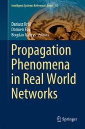 Icon image Propagation Phenomena in Real World Networks