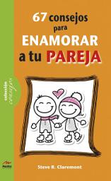 Icon image 67 consejos para enamorar a tu pareja