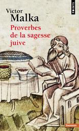 Icon image Proverbes de la sagesse juive