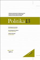 Icon image Politika 13: Jahrbuch für Politik | Annuario di politica | Anuer de pulitica