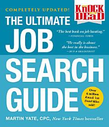 Icon image Knock 'em Dead: The Ultimate Job Search Guide