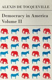 Icon image Democracy in America - Volume 2: Volume 2