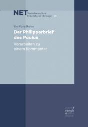 Icon image Der Philipperbrief des Paulus: Vorarbeiten zu einem Kommentar