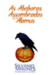 Icon image As Abóboras Assombradas do Sr Alamus: Um conto para o Halloween