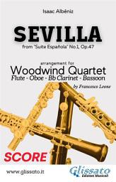 Icon image Sevilla - Woodwind Quartet (score): from "Suite Española" No.1, Op.47