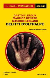 Icon image Delitti d'Oltralpe (Il Giallo Mondadori)