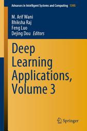 Icon image Deep Learning Applications, Volume 3