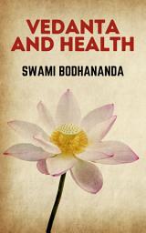 Icon image Vedanta and Health