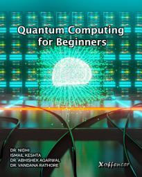 Icon image QUANTUM COMPUTING FOR BEGINNERS