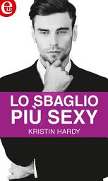 Icon image Lo sbaglio più sexy (eLit): eLit