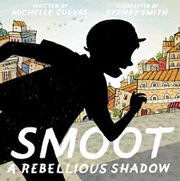 Icon image Smoot: A Rebellious Shadow