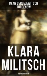 Icon image Klara Militsch: Historischer Roman