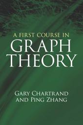 Icon image A First Course in Graph Theory