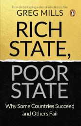 Icon image Rich State, Poor State: Why Some Countries Fail and Others Succeed