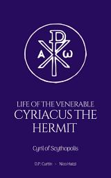 Icon image Life of the Venerable Cyriacus the Hermit