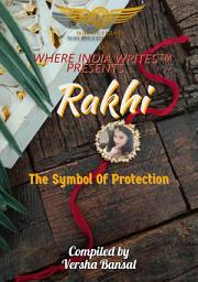 Icon image RAKHI: THE SYMBOL OF PROTECTION