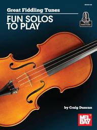 Icon image Great Fiddling Tunes - Fun Solos to Play