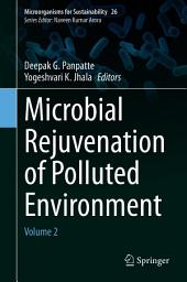 Icon image Microbial Rejuvenation of Polluted Environment: Volume 2