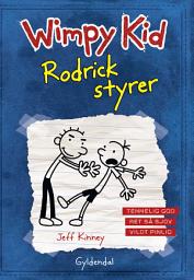 Icon image Wimpy Kid 2 - Rodrick styrer: Bind 2