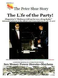 Icon image The Peter Shue Story/The Life Of The Party