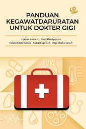 Icon image Panduan Kegawatdaruratan untuk Dokter Gigi