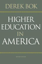 Icon image Higher Education in America: Revised Edition