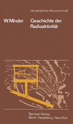 Icon image Geschichte der Radioaktivität