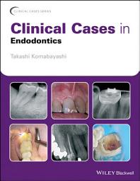 Icon image Clinical Cases in Endodontics