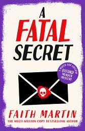 Icon image A Fatal Secret (Ryder and Loveday, Book 4)