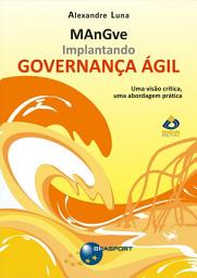 Icon image Implantando Governança Ágil - MAnGve