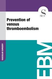 Icon image Prevention of venous thromboembolism