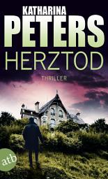 Icon image Herztod: Thriller, Ausgabe 2