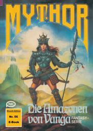 Icon image Mythor 56: Die Amazonen von Vanga