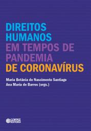 Icon image Direitos Humanos em tempos de pandemia de coronavírus